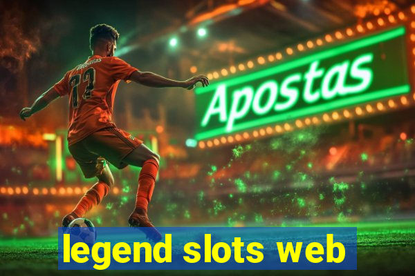 legend slots web